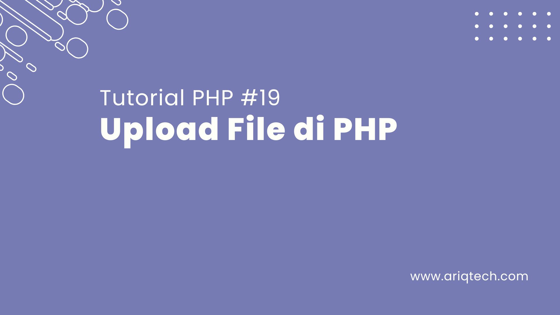 Tutorial PHP #19: Upload File di PHP